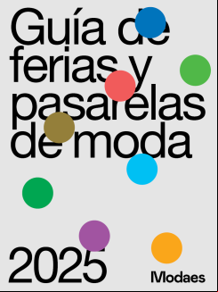 Guía de ferias y pasarelas de moda 2025